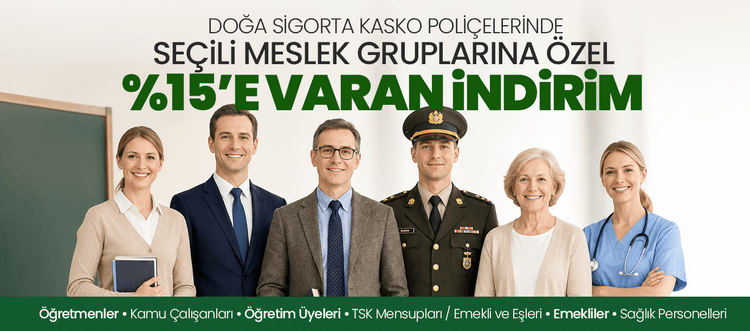 Meslek Gruplarına Özel Kasko Poliçesinde %15'e Varan İndirim