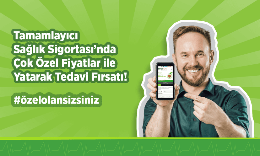 Doğa Sigorta Tamamlayıcı Sağlık Sigortası’nda Yatarak Tedavi Fırsatı